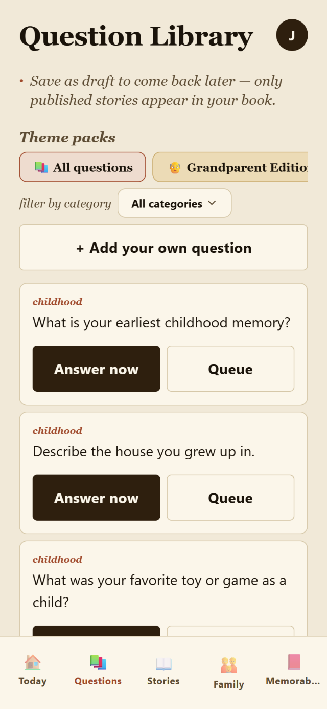 Heirloom — the Question Library with themed prompt packs to answer or queue.